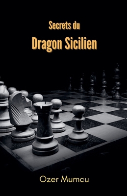 Secrets du Dragon Sicilien [French] B0F2WCH418 Book Cover