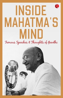 Inside Mahatma's Mind 9353336783 Book Cover
