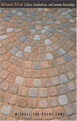 Rational Ritual: Culture, Coordination, and Com... 069100949X Book Cover