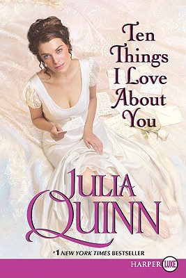 Ten Things I Love about You [Large Print] 0061980013 Book Cover