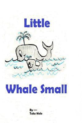 Little Whale Small 1517544793 Book Cover
