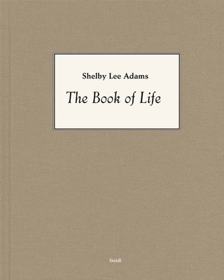 Shelby Lee Adams: The Book of Life 3958294189 Book Cover