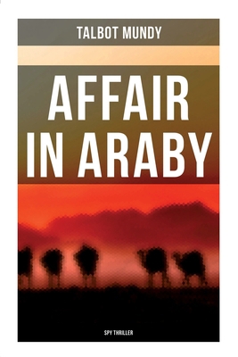 Affair in Araby (Spy Thriller) 8027279518 Book Cover