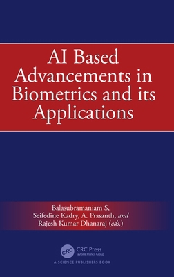 AI Based Advancements in Biometrics and Its App... 103269050X Book Cover