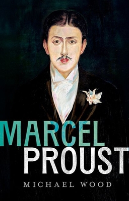 Marcel Proust 019899480X Book Cover