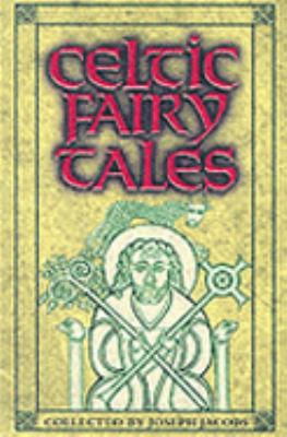 Celtic Fairy Tales 1842040162 Book Cover
