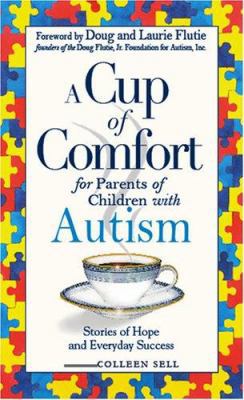 A Cup of Comfort for Parents of Children with A... 1593376839 Book Cover