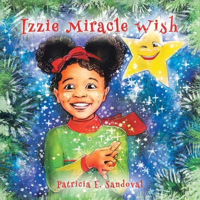 Izzie Miracle Wish 1480893633 Book Cover