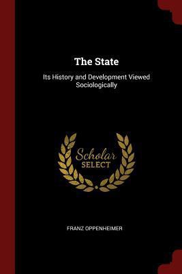The State: Its History and Development Viewed S... 1375458175 Book Cover