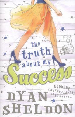 Truth About My Success 1406340650 Book Cover