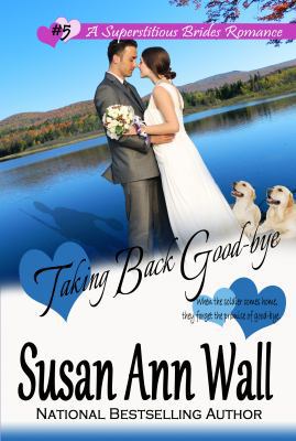 Taking Back Good-bye 1941852181 Book Cover