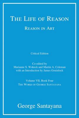 The Life of Reason or the Phases of Human Progr... 026202960X Book Cover
