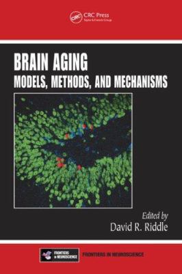 Brain Aging: Models, Methods, and Mechanisms 0849338182 Book Cover