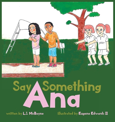 Say Something Ana 1734105887 Book Cover