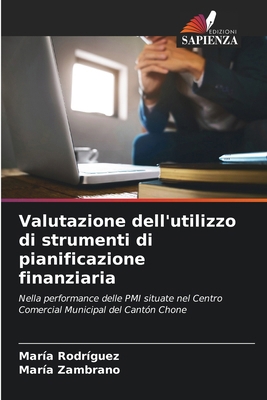 Valutazione dell'utilizzo di strumenti di piani... [Italian] 6207047354 Book Cover