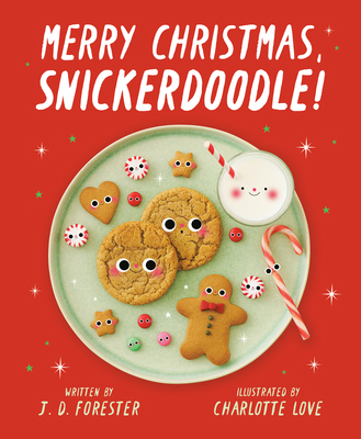 Merry Christmas, Snickerdoodle! B0GGN1DF4G Book Cover