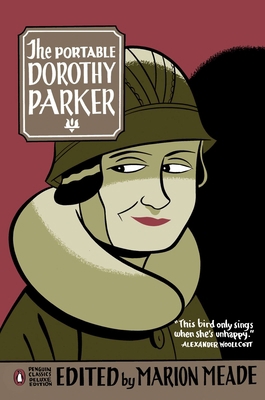 The Portable Dorothy Parker: (Penguin Classics ... 0143039539 Book Cover