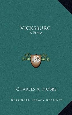 Vicksburg: A Poem 1163853135 Book Cover
