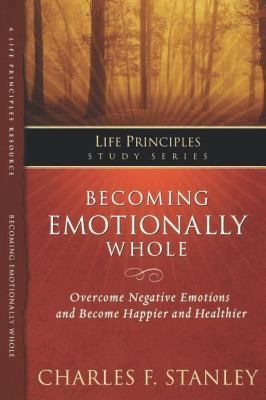 Becoming Emotionally Whole 1418533327 Book Cover