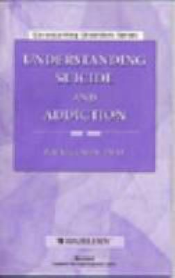Understanding Suicide and Addiction (Co-occurri... 1592850316 Book Cover