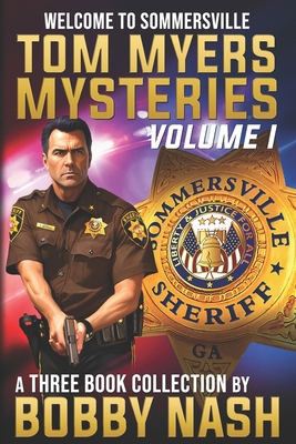 Tom Myers Mysteries Vol. 1 B0D8YC791T Book Cover