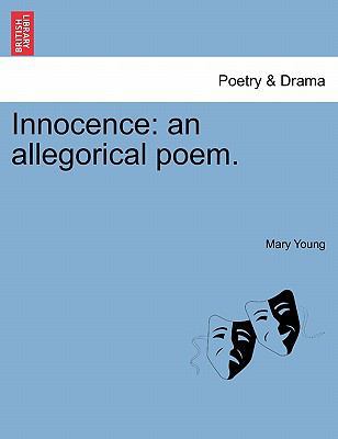 Innocence: An Allegorical Poem. 1241020779 Book Cover