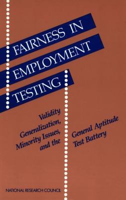 Fairness in Employment Testing: Validity Genera... 0309074738 Book Cover