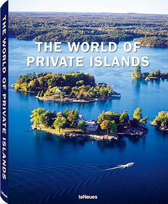 The World of Private Islands (English, German, ... [French] 3832795863 Book Cover