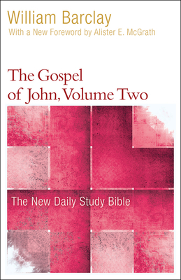 The Gospel of John, Volume Two 0664263674 Book Cover