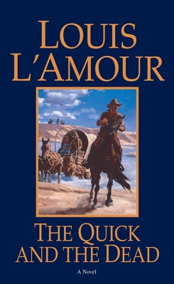 The Quick and the Dead B0021367K6 Book Cover