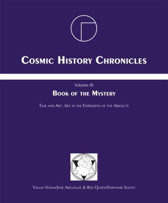 Book of the Mystery: Cosmic History Chronicles ... 0978592417 Book Cover
