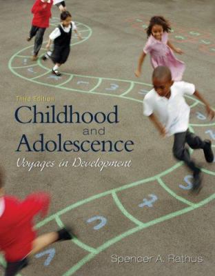 Childhood and Adolescence: Voyages in Development 0495503908 Book Cover
