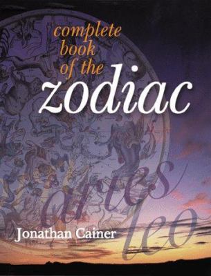 Complete Book of the Zodiac 0806959223 Book Cover