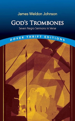 God's Trombones: Seven Negro Sermons in Verse 0486851370 Book Cover