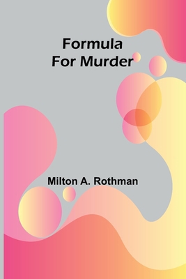 Formula for murder 9369878831 Book Cover