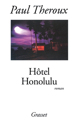 Hôtel Honolulu [French] 2246625319 Book Cover