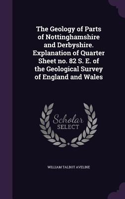 The Geology of Parts of Nottinghamshire and Der... 135582544X Book Cover