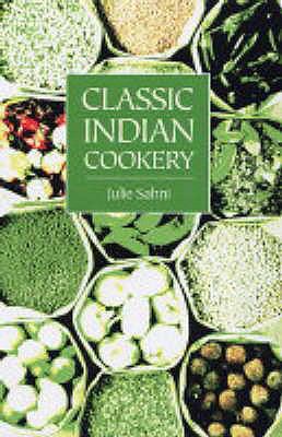Classic Indian Cookery 1904010687 Book Cover