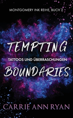Tempting Boundaries - Tattoos und Grenzen [German] 1950443612 Book Cover