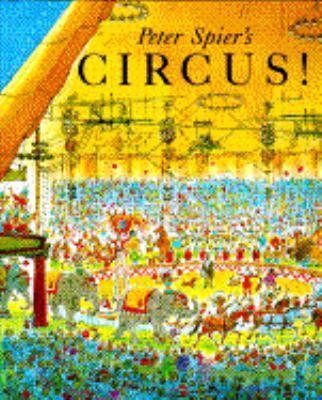 Peter Spier's Circus B00280SQRY Book Cover