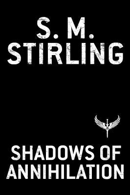 Shadows of Annihilation 0399586288 Book Cover