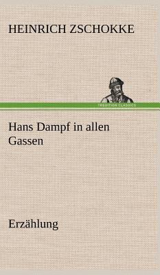 Hans Dampf in Allen Gassen [German] 3847264311 Book Cover