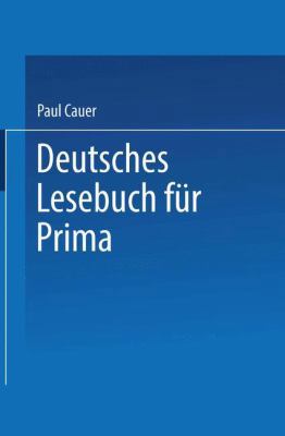 Deutsches Lesebuch Für Prima [German] 3662386658 Book Cover