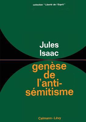 Genèse de l'antisémitisme [French] 2702155758 Book Cover