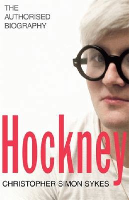 Hockney: The Biography 1846057086 Book Cover