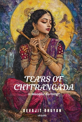 Tears of Chitrangada B0DWXYYNTK Book Cover