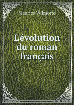 L'?volution du roman fran?ais 5518966970 Book Cover