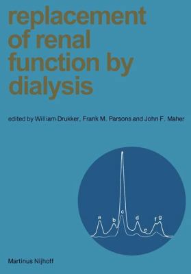 Replacement of Renal Function by Dialysis 9024720427 Book Cover