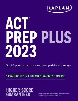 ACT Prep Plus 2023 Includes 5 Full Length Pract... 1506282105 Book Cover