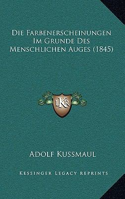 Die Farbenerscheinungen Im Grunde Des Menschlic... [German] 1168516099 Book Cover